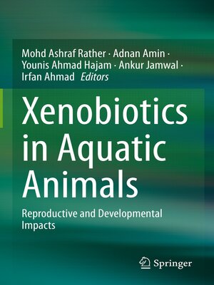 cover image of Xenobiotics in Aquatic Animals